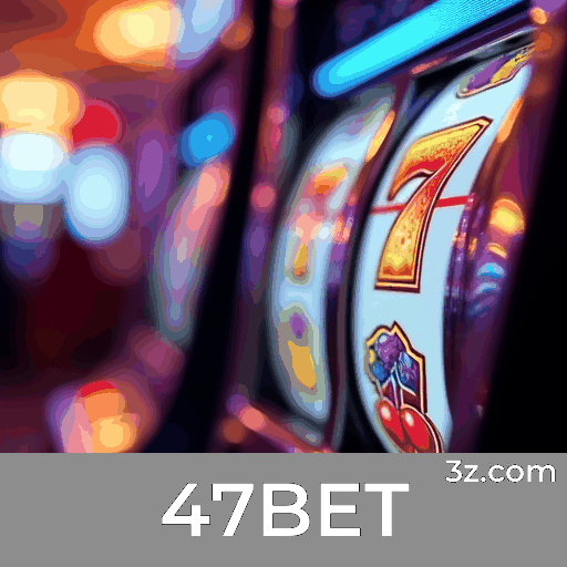 47BET: Seu Cassino Online Seguro e Confiável
