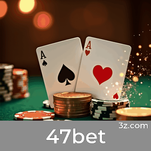 47bet: Seu Cassino Confiável e Seguro